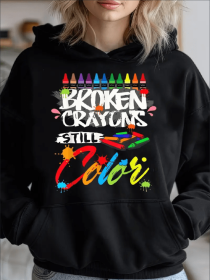 Broken Crayons Still Color Tal Health Awareness Cozy Classic Print Pullover Hoodie, Casual Long Sleeve Hoodie For Sprots (Option: Black-2XL)
